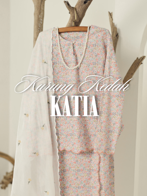 KURUNG KEDAH : KATIA